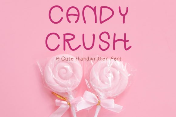 Candy Crush Font: A Sweet Typeface for Branding