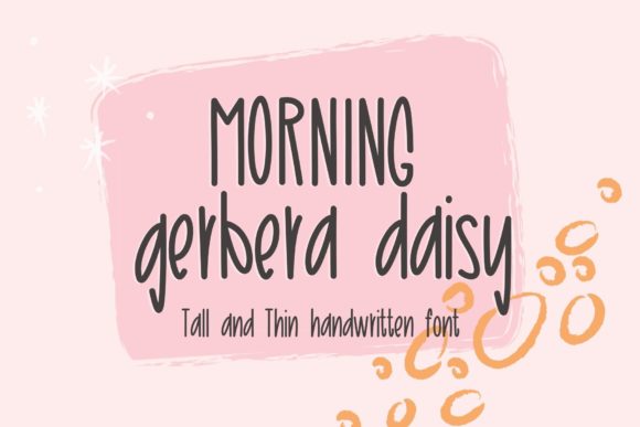Morning Gerbera Daisy Font Review